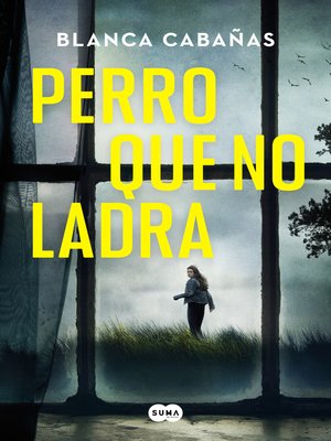 cover image of Perro que no ladra